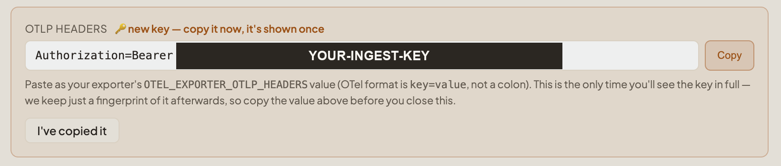 SightLift's OTLP headers panel just after issuing a key, labelled new key, copy it now, it's shown once, with the token masked.